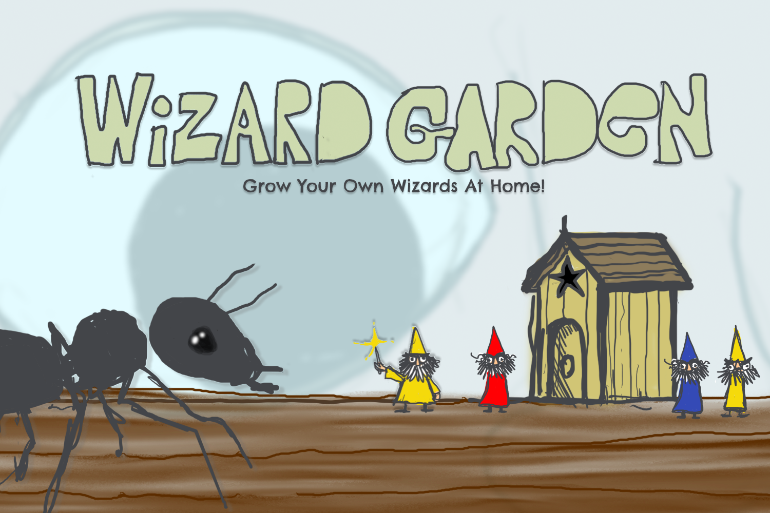 Wizard Garden: Grow Your Own Wizards At Home! An ant and four small wizards beside a shed.
